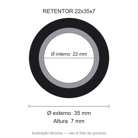 Retentor 22 mm x 35 mm x 7 mm - 22x35x7 00294 BR