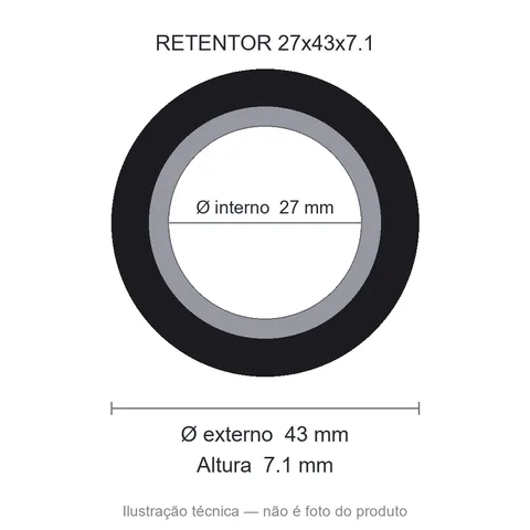 Retentor Industrial 27 mm x 43 mm x 7,1 mm - 27x43x7,10 00121 BA