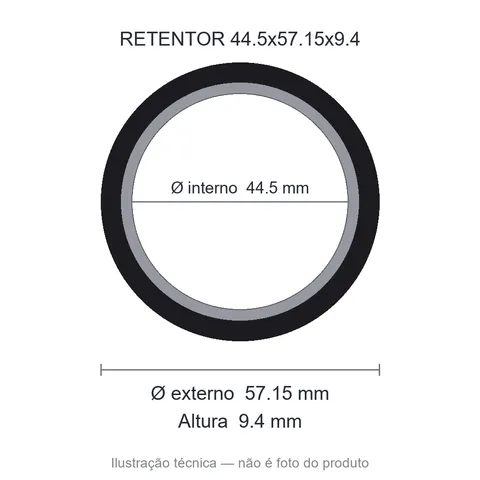 Retentor 44,5 mm x 57,15 mm x 9,4 mm - 00734 44,5x57,15x9,4 BR
