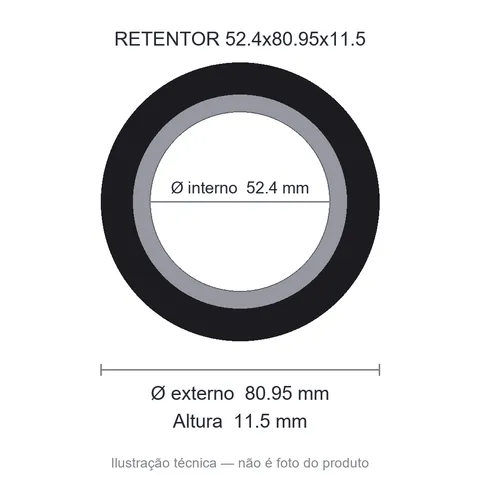Retentor 52,4 mm x 80,95 mm x 11,5 mm - 52,40x80,95x11,50 00005 B