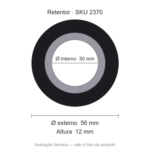 Retentor Agrícola 30 mm x 56 mm x 12 mm SAV 30x56x12 BAG- 00817