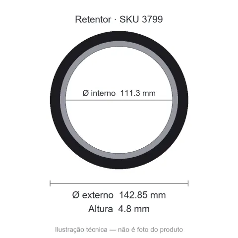 Retentor 111,3 mm x 142,85 mm x 4,8 mm - 01132 111,3x142,85x4,8 GRE