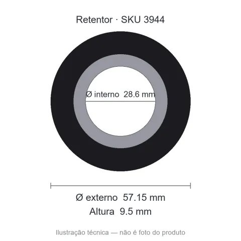 Retentor 28,6 mm x 57,15 mm x 9,5 mm - 01635 28,60x57,15x9,50 BR
