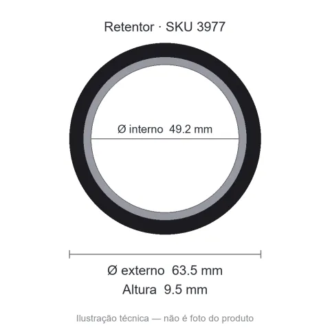 Retentor 49,2 mm x 63,5 mm x 9,5 mm - 49,2x63,5x9,5 00157