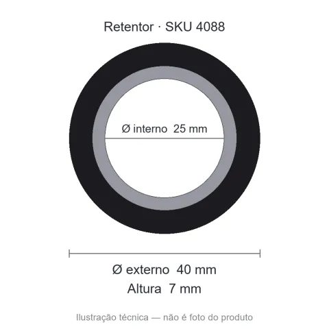 Retentor 25 mm x 40 mm x 7 mm ARCA 6322 25x40x7 BGA