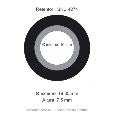 Retentor 10 mm x 19,35 mm x 7,5 mm - 01741 10x19,35x7,5 GA