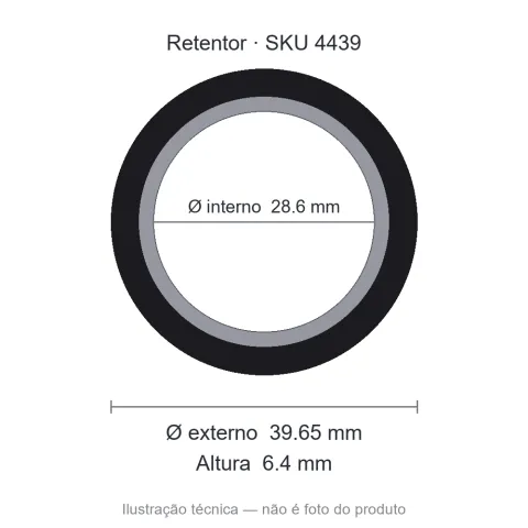 Retentor 28,6 mm x 39,65 mm x 6,4 mm - 00581 BR 28,6x39,65x6,4