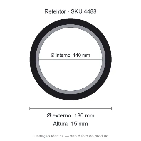 Retentor 140 mm x 180 mm x 15 mm - 02223 B 140x180x15