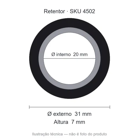Retentor 20 mm x 31 mm x 7 mm - 20x31x7 02285 BA