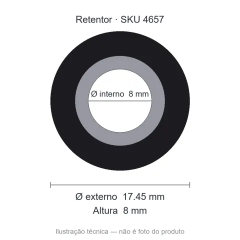 Retentor 8 mm x 17,45 mm x 8 mm - 8x17,45x8 00198 BA